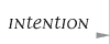 Intention